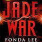 Jade War (The Green Bone Saga, 2)