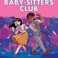 Logan Likes Mary Anne! (The Baby-Sitters Club Graphic Novel #8) (8) (The Baby-Sitters Club Graphic Novels)