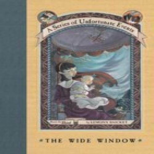 The Wide Window (A Series of Unfortunate Events, Book 3)
