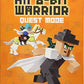 Diary of an 8-Bit Warrior: Quest Mode (Book 5 8-Bit Warrior series): An Unofficial Minecraft Adventure (Volume 5)