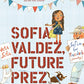 Sofia Valdez, Future Prez (The Questioneers)
