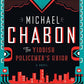 The Yiddish Policemen's Union: A Novel