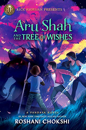 Aru Shah and the Tree of Wishes (A Pandava Novel Book 3) (Pandava Series, 3)