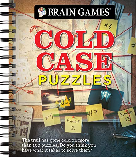 Brain Games - Cold Case Puzzles: The Trail Has Gone Cold on More Than 100 Puzzles. Do You Have What It Takes to Solve Them?