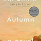 Autumn: A Novel (Seasonal Quartet)