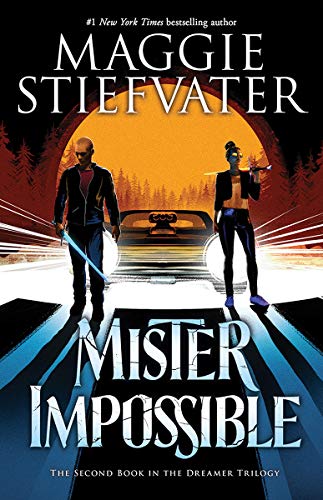 Mister Impossible (The Dreamer Trilogy #2) (2)