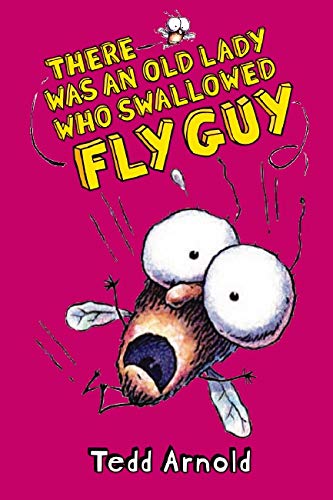 Fly Guy #4: There Was an Old Lady Who Swallowed Fly Guy