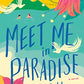 Meet Me in Paradise