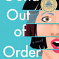Oona Out of Order: A Novel