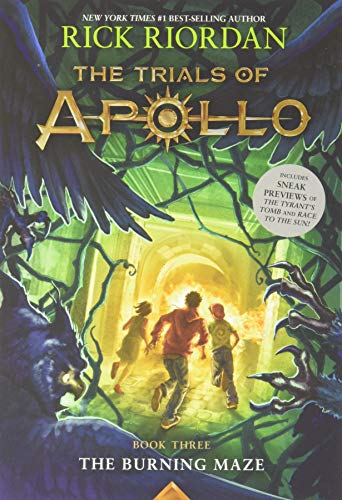 The Burning Maze (Trials of Apollo, The Book Three) (Trials of Apollo, 3)
