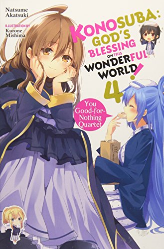 Konosuba: God's Blessing on This Wonderful World!, Vol. 4 (Konosuba (light novel))