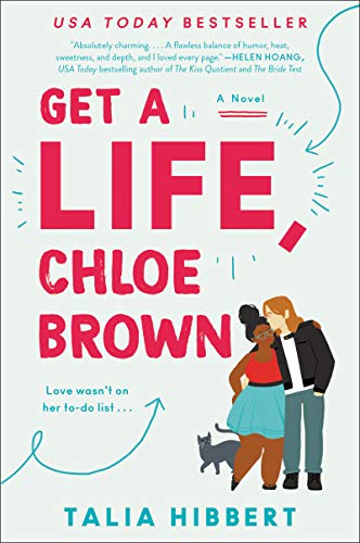 Get a Life, Chloe Brown: A Novel (The Brown Sisters)