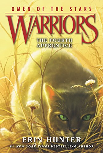 Warriors: Omen of the Stars #1: The Fourth Apprentice