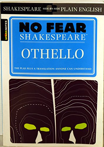 Spark Notes No Fear Shakespeare Othello (SparkNotes No Fear Shakespeare)