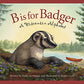 B is for Badger: A Wisconsin Alphabet (Discover America State by State)