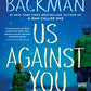 Us Against You: A Novel