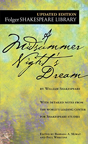A Midsummer Night's Dream (The New Folger Library Shakespeare)