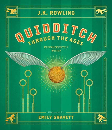 Quidditch Through the Ages: The Illustrated Edition (Harry Potter)