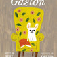 Gaston (Gaston and Friends)