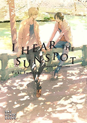 I Hear the Sunspot: Theory of Happiness (I Hear the Sunspot Graphic Novel)