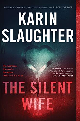 The Silent Wife: A Novel (Will Trent)