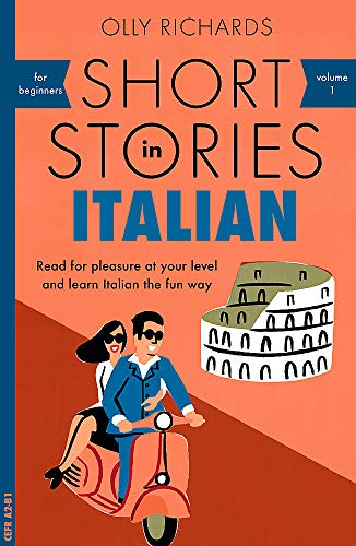 Short Stories in Italian for Beginners (Teach Yourself Foreign Language Graded Readers)