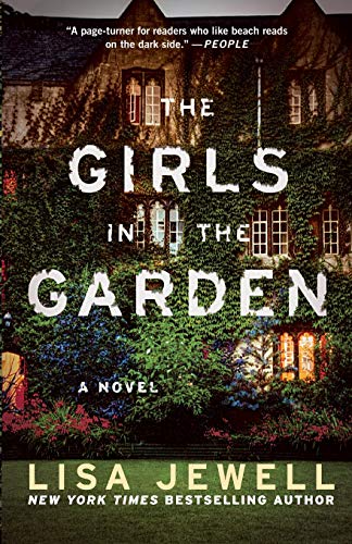 The Girls in the Garden: A Novel