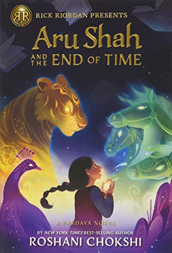 Aru Shah and the End of Time (A Pandava Novel Book 1) (Pandava Series (1))