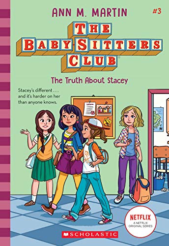 The Truth About Stacey (The Baby-sitters Club, 3) (3)