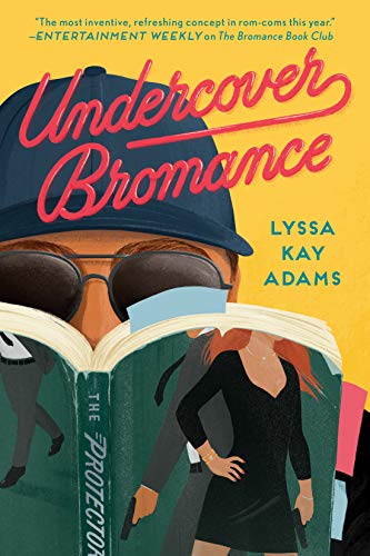 Undercover Bromance (Bromance Book Club)