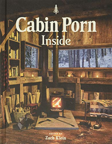 Cabin Porn: Inside