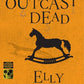 The Outcast Dead (Ruth Galloway)