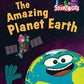 The Amazing Planet Earth (StoryBots) (Step into Reading)