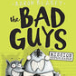 The Bad Guys in Mission Unpluckable (The Bad Guys #2)