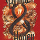 Blood & Honey (Serpent & Dove, 2)