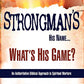Strongman's His Name...What's His Game?: An Authoritative Biblical Approach to Spiritual Warfare