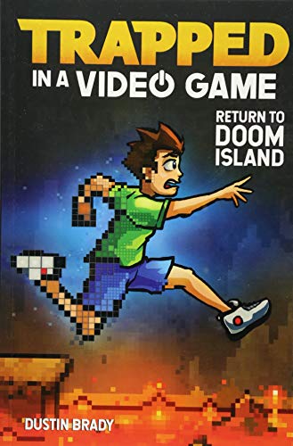 Trapped in a Video Game: Return to Doom Island (Volume 4)