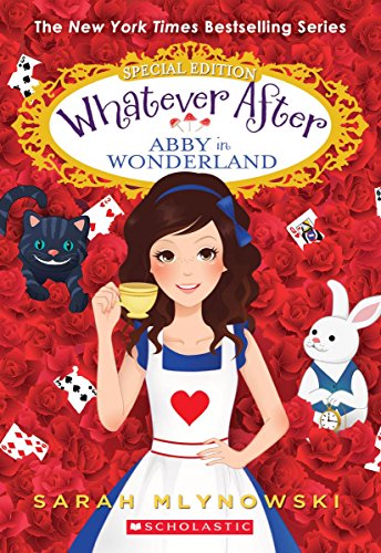 Abby in Wonderland (Whatever After Special Edition #1)