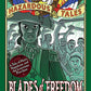 Blades of Freedom (Nathan Hales Hazardous Tales #10): A Louisiana Purchase Tale