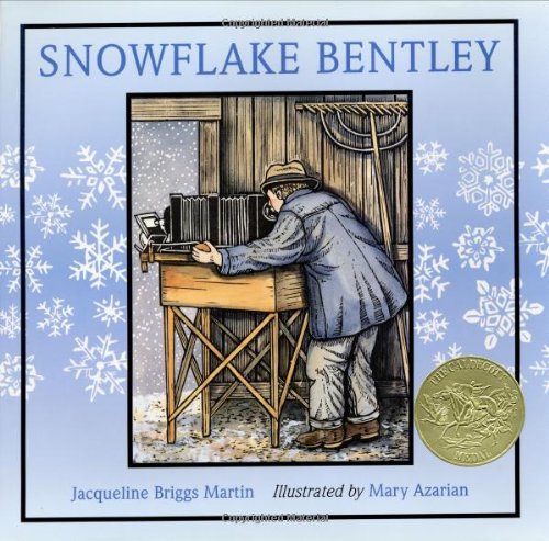 Snowflake Bentley (Caldecott Medal Book)