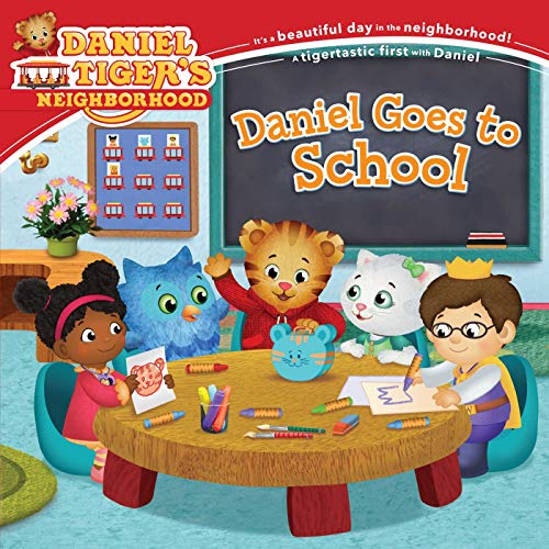 Daniel Goes to School (Daniel Tiger's Neighborhood)