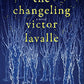 The Changeling: A Novel