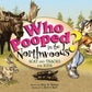 Who Pooped in the Northwoods? - Scat and Tracks for Kids