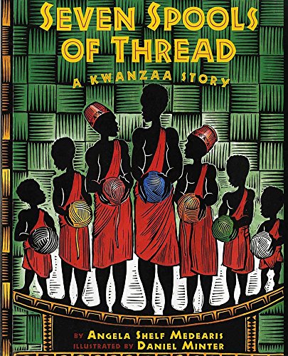 Seven Spools of Thread: A Kwanzaa Story (Albert Whitman Prairie Paperback)