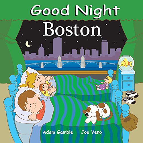 Good Night Boston (Good Night Our World series)