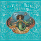 A Natural History of Mermaids (Folklore Field Guides)