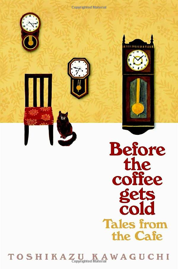 Tales From the Cafe: Before the Coffee Gets Cold